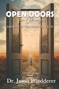 Open Doors for Changes