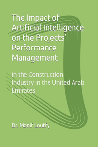 Impact of Artificial Intelligence on the Projects' Performance Management