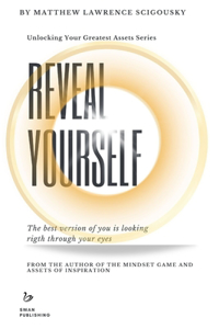 Reveal Yourself