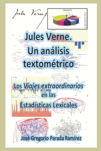 Jules Verne. Un Análisis Textométrico