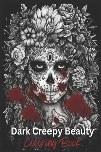 Dark Creepy Beauty Coloring Book