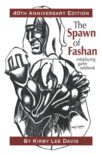 Spawn of Fashan: 40th Anniversary Edition