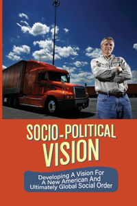 Socio-Political Vision