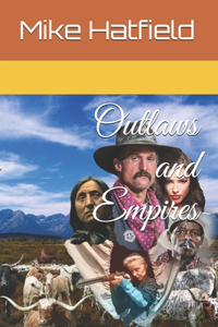 Outlaws and Empires