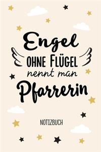 Engel ohne Flügel nennt man Pfarrerin