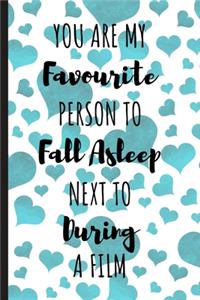 You Are My Favourite