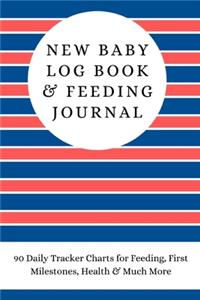 New Baby Log Book & Feeding Journal