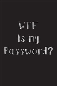WTF is my Password?