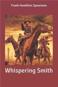 Whispering Smith