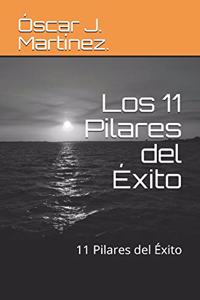 Los 11 Pilares del Éxito