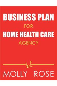 Business Plan For Home Health Care Agency