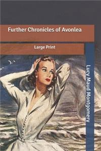 Further Chronicles of Avonlea