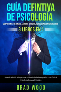 Comportamiento humano, Lenguaje corporal, Psicología de la Personalidad