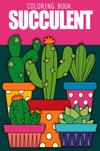 Succulent Coloring Book