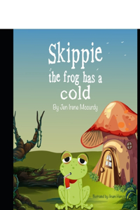 Skippie The Frog Has A Cold