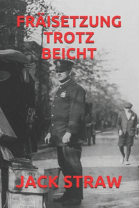 Fräisetzung Trotz Beicht