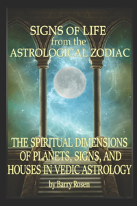 Signs of Life from the Astrological Zodiac