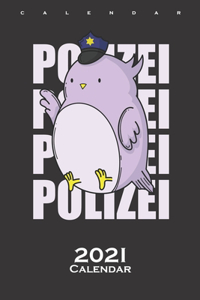 Police Bird Policeman with Cap Calendar 2021