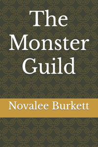 The Monster Guild