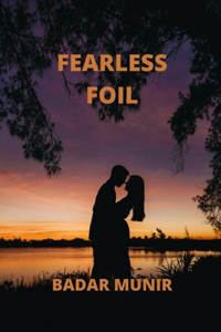 Fearless Foil