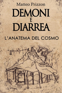 Demoni e Diarrea