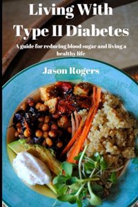 Living With Type 2 Diabetes