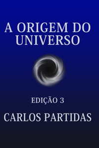 A Origem Do Universo