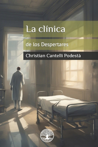 La clínica de los Despertares