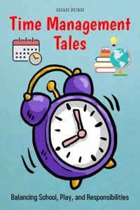 Time Management Tales