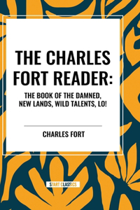 Charles Fort Reader