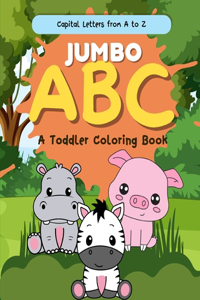 Jumbo ABC Coloring Book for Toddlers (Capitals Only)