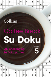 Coffee Break Su Doku Book 5