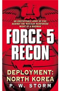 Force 5 Recon: Deployment: North Korea