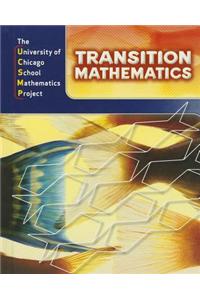 Transition Mathematics: Ucsmp Grades 6-12