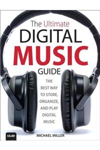 The Ultimate Digital Music Guide