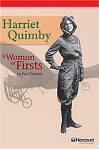 Storytown: Below Level Reader Teacher's Guide Grade 6 Harriet Quimby: A Woman of Firsts