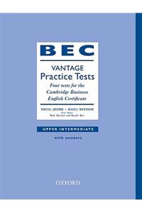 BEC Practice Tests Vantage: Book with Answers: Vantage