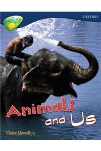 Oxford Reading Tree: Level 14: Treetops Non-Fiction: Animals and Us