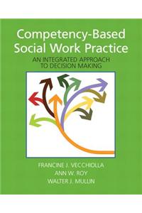 Competency-Based Social Work Practice