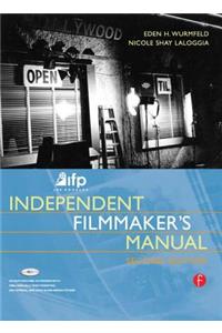IFP/Los Angeles Independent Filmmaker's Manual