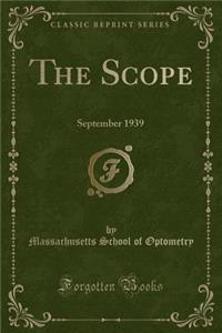 The Scope: September 1939 (Classic Reprint)