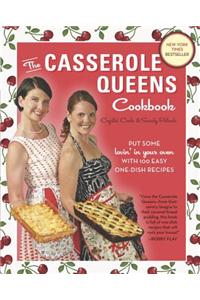 The Casserole Queens Cookbook