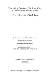 Examining Access to Nutrition Care in Outpatient Cancer Centers