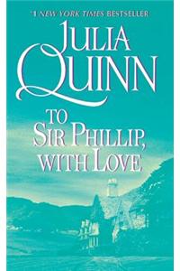 To Sir Philip, with Love