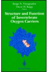 Structure and Function of Invertebrate Oxygen Carriers