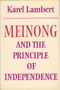 Meinong and the Principle of Independence