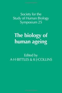 The Biology of Human Ageing