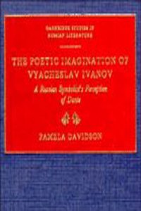 Poetic Imagination of Vyacheslav Ivanov