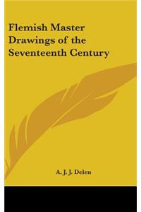 Flemish Master Drawings of the Seventeenth Century
