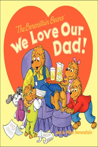 We Love Our Dad!